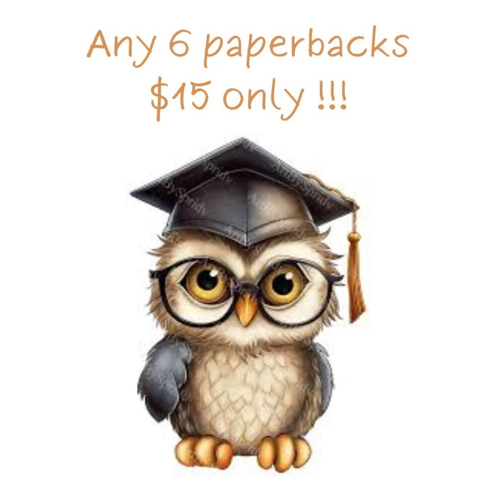 Special Offer: Any 6 paperbacks for $15 plus shipping !